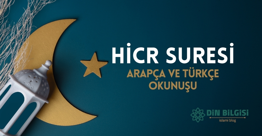 Hicr Suresi Arapça ve Türkçe
